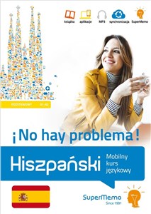 Picture of Hiszpański No hay problema! Mobilny kurs językowy (poziom podstawowy A1-A2) Mobilny kurs językowy (poziom podstawowy A1-A2)