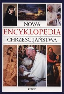 Picture of Nowa encyklopedia chrześcijaństwa