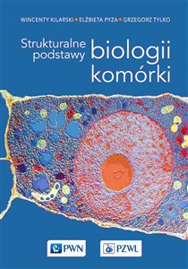 Picture of Strukturalne podstawy biologii komórki