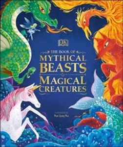 Obrazek The Book of Mythical Beasts and Magical Creatures