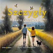 Polska książka : Szczygły - Beata Ostrowicka