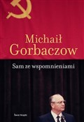 Sam ze wsp... - Michaił Gorbaczow - Ksiegarnia w UK