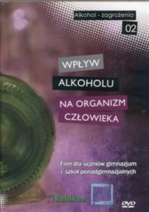 Picture of Wpływ alkoholu na organizm człowieka Film dla uczniów gimnazjum i szkół ponadgimnazjalnych