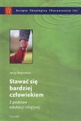 polish book : Stawać się... - Jerzy Bagrowicz