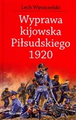 Wyprawa ki... - Lech Wyszczelski -  Polish Bookstore 