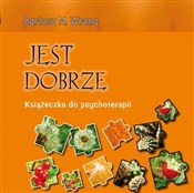 Zobacz : Jest dobrz... - Bartosz M. Wrona