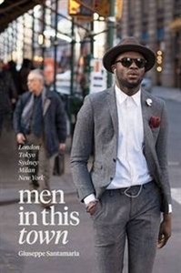 Picture of Men in this Town London, Tokyo, Sydney, Milan, New York