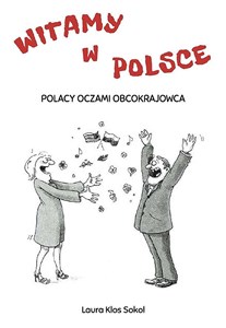 Obrazek Witamy w Polsce. Polacy oczami obcokrajowca