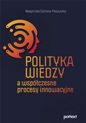 Polityka w... - Małgorzata Golińska-Pieszyńska -  Książka z wysyłką do UK