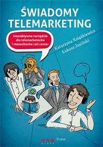 Picture of Świadomy telemarketing Interaktywne narzędzie dla telemarketerów i menedżerów call center
