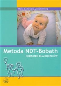 Picture of Metoda NDT-Bobath Poradnik dla rodziców