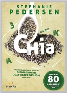 Picture of Chia Wszystko co musisz wiedzieć o najbardziej odżywczej roślinie na świecie