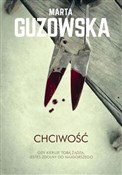Chciwość G... - Marta Guzowska -  books from Poland
