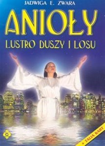 Picture of Anioły. Lustro duszy i losu