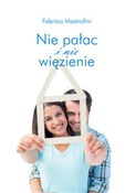 Książka : Nie pałac ... - Fabrizio Mastrofini