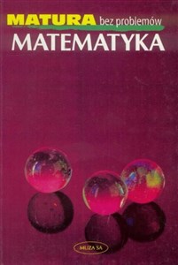 Picture of Matematyka - matura bez problemów