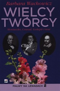 Picture of Wielcy Twórcy Moniuszko, Conrad, Szekspir i inni