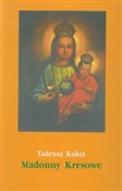 Książka : Madonny Kr... - Tadeusz Kukiz