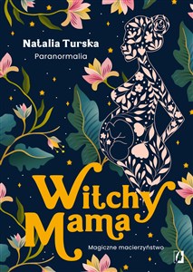 Picture of Witchy Mama Magiczne macierzyństwo