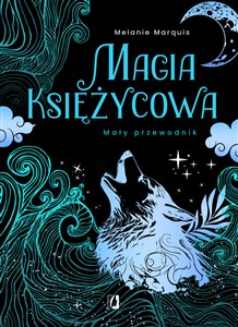 Picture of Magia księżycowa Mały przewodnik