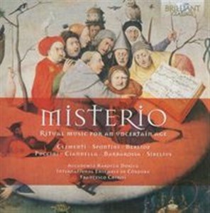 Picture of Misterio: Ritual music for an uncertain age Clementi - Spontini - Berlioz - Puccini - Ciannella - Barbarossa - Sibelius
