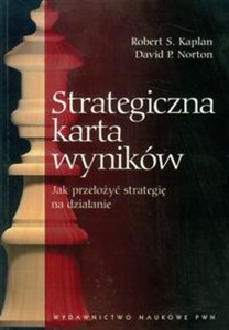 Picture of Strategiczna karta wyników Jak przełożyć strategię na działanie
