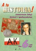 polish book : A to histo... - Tomasz Merta, Alicja Pacewicz, Adam Czetwertyński