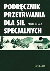 Picture of Podręcznik przetrwania dla Sił Specjalnych