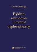 Polska książka : Etykieta z... - Andrzej Szteliga