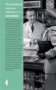 Picture of Dreamland. Opiatowa epidemia w USA wyd. 4