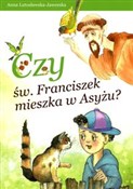 Czy św. Fr... - Anna Lutosławska-Jaworska -  foreign books in polish 