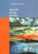 polish book : Śpiewała m... - Agnieszka Syska