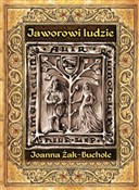 Jaworowi l... - Joanna Żak-Bucholc -  books in polish 