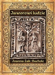 Picture of Jaworowi ludzie Rzecz o czasach Bolka II świdnickiego