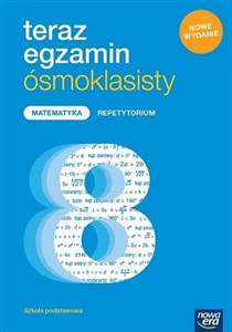 Picture of Teraz egzamin ósmoklasisty Matematyka Repetytorium Szkoła podstawowa