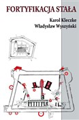 Fortyfikac... - Karol Kleczke, Władysław Wyszczyński -  foreign books in polish 