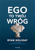 Polska książka : Ego to Twó... - Ryan Holiday