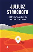 Krótka wyc... - Juliusz Strachota -  foreign books in polish 