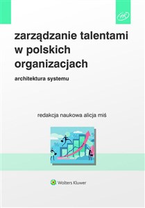 Picture of Zarządzanie talentami w polskich organizacjach Architektura systemu