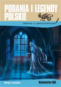 Picture of Podania i legendy polskie Lektura z opracowaniem