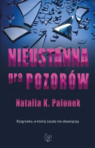 Picture of Nieustanna gra pozorów