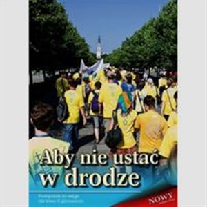 Picture of Aby nie ustać w drodze 2 Podręcznik Gimnazjum