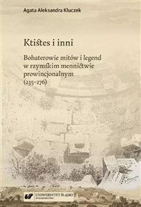 Picture of Ktistes i inni. Bohaterowie mitów i legend...