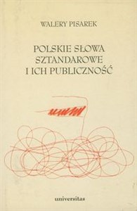 Picture of Polskie słowa sztandarowe i ich publiczność