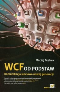 Obrazek WCF od podstaw Komunikacja sieciowa nowej generacji