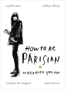 Picture of How To Be Parisian