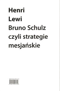 Obrazek Bruno Schulz, czyli strategie mesjańskie