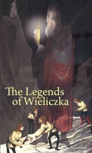 Obrazek The legends of Wieliczka