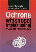 Zobacz : Ochrona wł... - Leszek Grosicki, Przemysław Grosicki