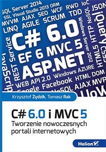 Obrazek C# 6.0 i MVC 5. Tworzenie nowoczesnych portali internetowych